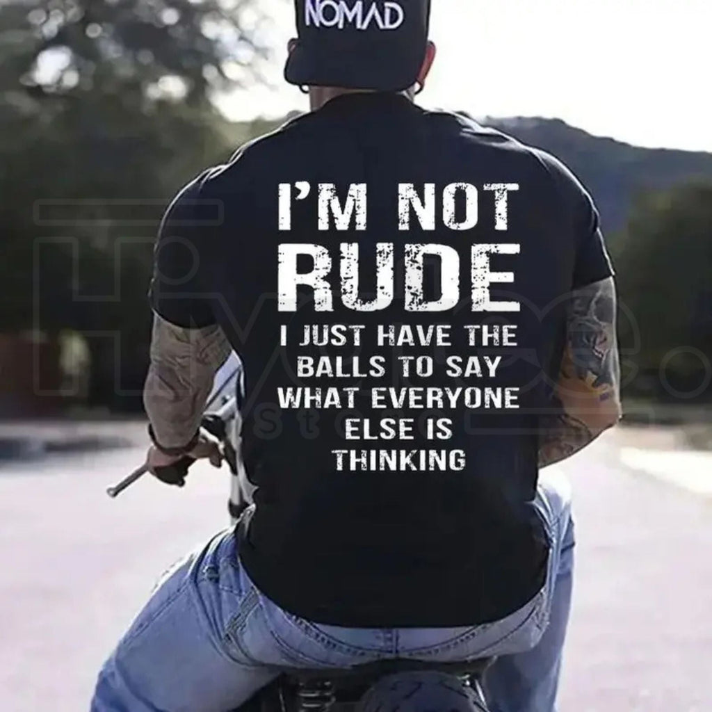 "I’m Not Rude" – Bold Sarcastic Men’s Statement Graphic Top by Hiyatee